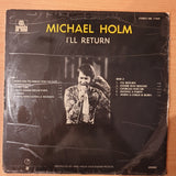 Michael Holm ‎– I Will Return - Vinyl LP Record - Very-Good Quality (VG)  (verry)