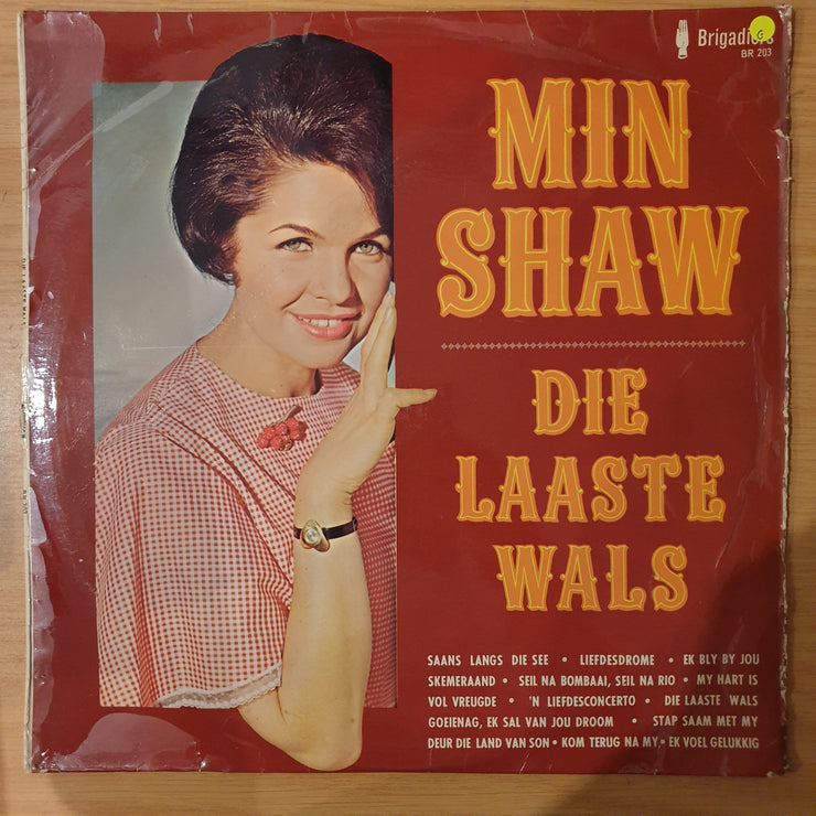 Min Shaw - Die Laaste Wals - Vinyl LP Record  - Good Quality (G) (goood)
