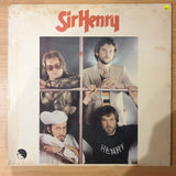 Sir Henry – Sir Henry - Vinyl LP Record - Very-Good+ Quality (VG+) (verygoodplus)