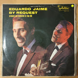 Eduardo Jaime – By Request - Arranged And Conducted By Dan Hill - Vinyl LP Record - Very-Good+ Quality (VG+) (verygoodplus)