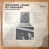 Eduardo Jaime – By Request - Arranged And Conducted By Dan Hill - Vinyl LP Record - Very-Good+ Quality (VG+) (verygoodplus)