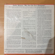 Shelly Manne – My Son The Jazz Drummer! - Vinyl LP Record - Very-Good+ Quality (VG+) (verygoodplus)