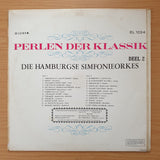 Perlen Der Klassik - DIe Hamburgse Simfonieorkes - Deel 2  - Vinyl LP Record - Very-Good- Quality (VG-) (minus)