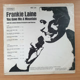 Frankie Laine – You Gave Me A Mountain - Vinyl LP Record - Good+ Quality (G+) (gplus)