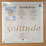 Frank Duval - Solitude - Vinyl LP Record  - Sealed