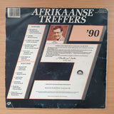 Afrikaanse Treffers '90 - Vinyl LP Record  - Good Quality (G) (goood)