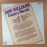 Don Williams – Country Mornin'  - Vinyl LP Record - Very-Good- Quality (VG-) (minus)