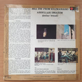 Abdullah Ibrahim / Dollar Brand – Bra Joe From Kilimanjaro – Vinyl LP Record - Very-Good- Quality (VG-) (minus)