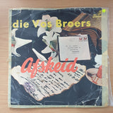 Die Vos Broers - Afskeid - Vinyl LP Record  - Good Quality (G) (goood)