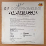 Die Oorspronklike Vyf Vastrappers met J.P Bodenstein an H Zeller - Volume 1 -  Vinyl LP Record - Very-Good+ Quality (VG+) (verygoodplus)