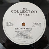 White Boy Blues - Collector Series - Double Vinyl LP Record - Very-Good+ Quality (VG+) (verygoodplus)