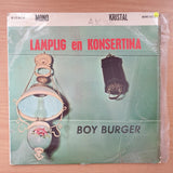 Boy Burger aan die Konsertina - Lamplig en Konsertina - Vinyl LP Record - Very-Good+ Quality (VG+) (verygoodplus)