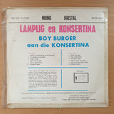 Boy Burger aan die Konsertina - Lamplig en Konsertina - Vinyl LP Record - Very-Good+ Quality (VG+) (verygoodplus)
