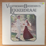 Voortrekker Boereorkes - Lekkerdraai - Vinyl LP Record - Very-Good+ Quality (VG+) (verygoodplus)