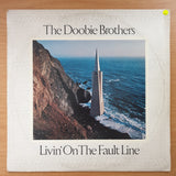 The Doobie Brothers – Livin' On The Fault Line  – Vinyl LP Record - Very-Good+ Quality (VG+) (verygoodplus)