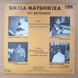 Pat Matshikiza – Sikiza Matshikiza – Vinyl LP Record - Very-Good+ Quality (VG+) (verygoodplus) (D)