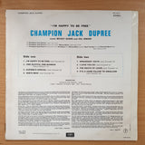 Champion Jack Dupree Meets Mickey Baker & Hal Singer – I'm Happy To Be Free - Vinyl LP Record - Very-Good Quality (VG)  (verry)
