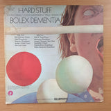 Hard Stuff – Bolex Dementia - Vinyl LP Record - Very-Good Quality (VG)  (verry)