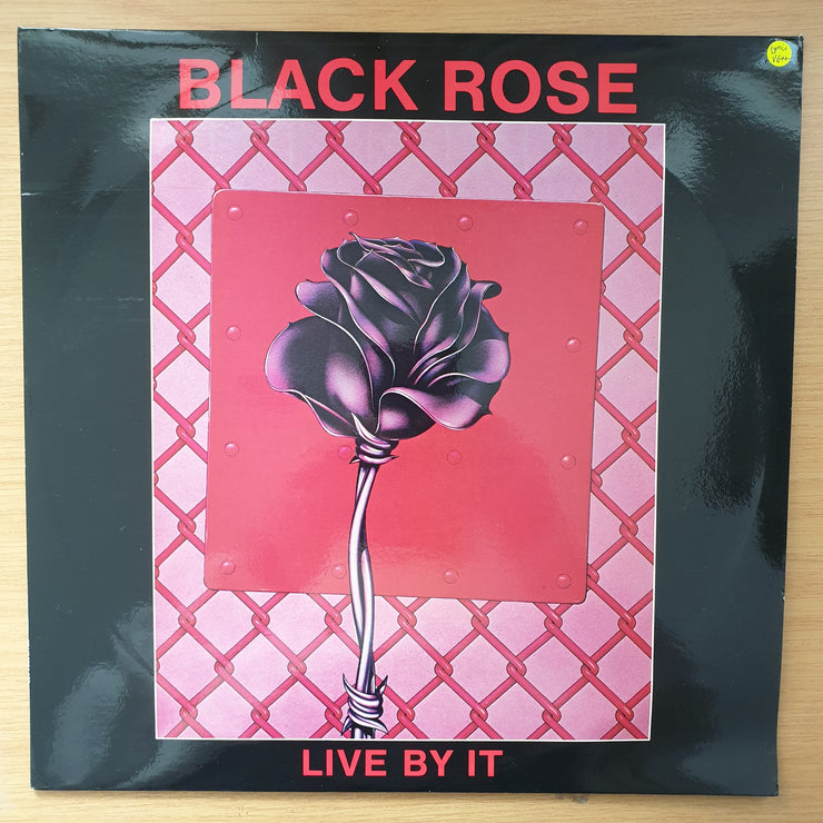 Black Rose  – Live By It (with Lyrics) - Vinyl LP Record - Very-Good+ Quality (VG+) (verygoodplus)