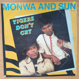 Monwa And Sun – Tigers Don't Cry - Vinyl LP Record  - Good Quality (G) (goood)