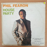Phil Fearon – House Party - Vinyl LP Record - Very-Good Quality (VG)  (verry)