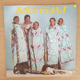 Balotsana  - Segantsontso - Vinyl LP Record - Very-Good+ Quality (VG+) (verygoodplus)