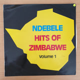 Ndebele - Hits of Zimbabwe - Vol 1  - Vinyl LP Record - Very-Good+ Quality (VG+) (verygoodplus)