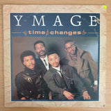 Ymage – Time Changes - Vinyl LP Record - Very-Good- Quality (VG-) (minus)