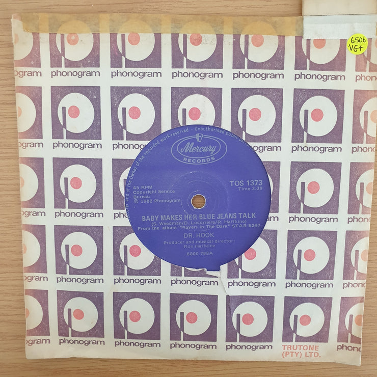 Dr. Hook ‎– Baby Makes Her Blue Jeans Talk - Vinyl 7" Record - Very-Good+ Quality (VG+)