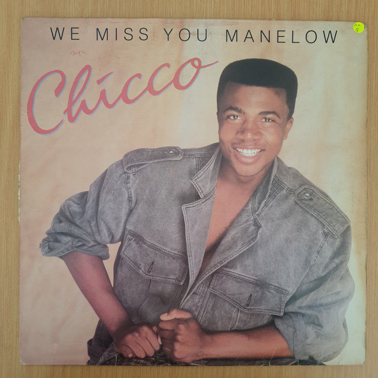 Chicco – We Miss You Manelow - Vinyl LP Record  - Good Quality (G) (goood)