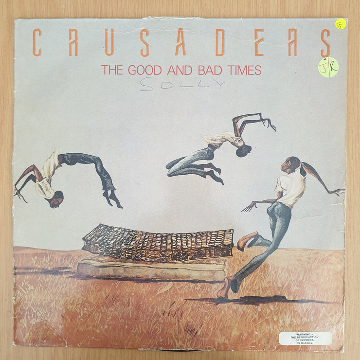 Crusaders – The Good And Bad Times  – Vinyl LP Record - Very-Good- Quality (VG-) (minus)
