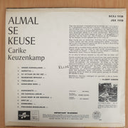 Carike Kuezenkamp - Almal se Keuse  - Vinyl LP Record - Very-Good+ Quality (VG+) (verygoodplus)