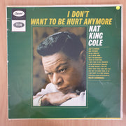 Nat King Cole – I Don't Want To Be Hurt Anymore - Vinyl LP Record - Good+ Quality (G+) (gplus)