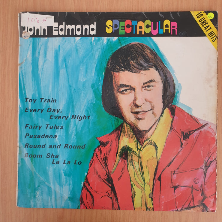 John Edmond - Spectacular - 18 Great Hits - Vinyl LP Record - Very-Good+ Quality (VG+) (verygoodplus)