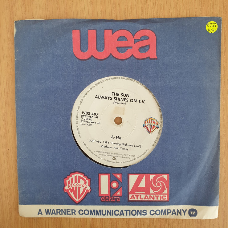 A-Ha – The Sun Always Shines On T.V. - 7" Record - Very-Good+ Quality (VG+) (verygoodplus7) (DLB)