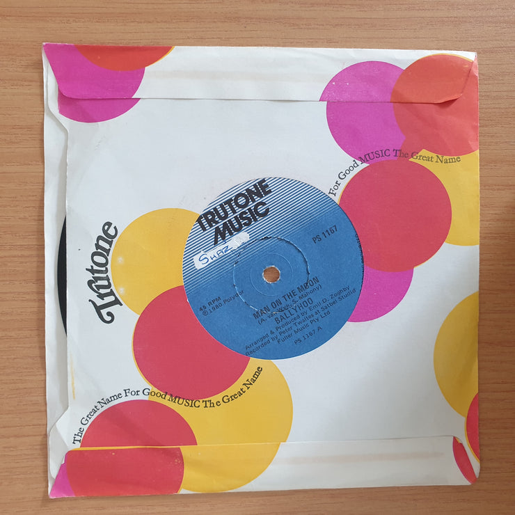 Ballyhoo – Man On The Moon - 7" Vinyl Record  (VG+) (DLB)