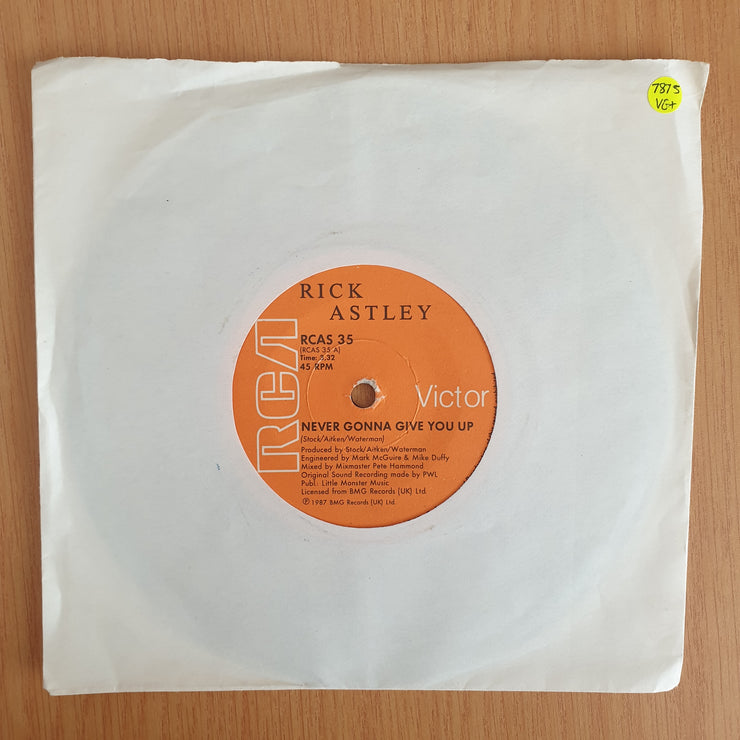Rick Astley – Never Gonna Give You Up - 7" Vinyl Record  (VG+) (DLB)