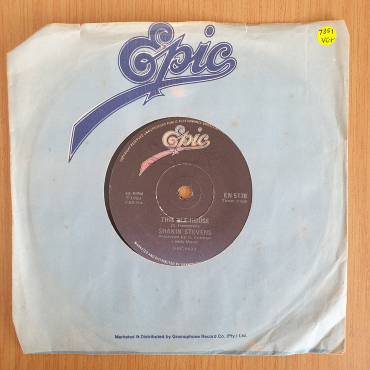 Shakin' Stevens ‎– This Ole House - Vinyl 7" Record (VG+)