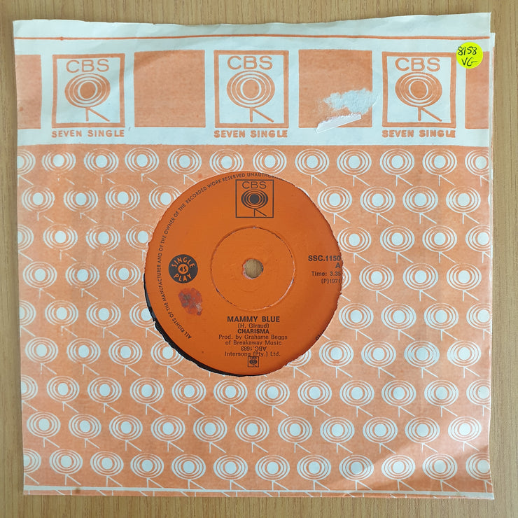 Charisma – Mammy Blue - Vinyl 7” Record  (VG+) (Aryeh)