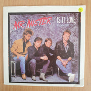 Mr. Mister – Is It Love - Vinyl 7” Record  (VG+) (Aryeh)
