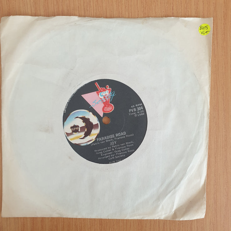 Joy – Paradise Road - Vinyl 7” Record  (VG+) (Aryeh)