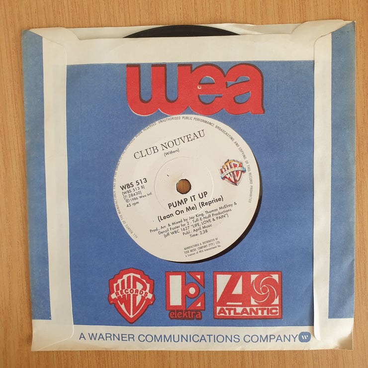 Club Nouveau – Lean On Me - Vinyl 7” Record  (VG+) (Aryeh)