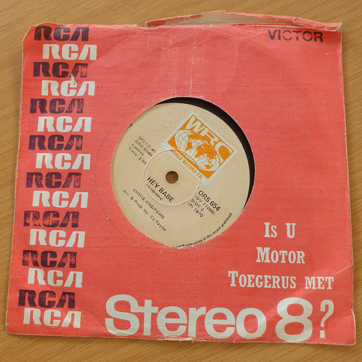 Chris Andrews – Yo Yo / Hey Babe  - Vinyl 7" Record  (VG+)