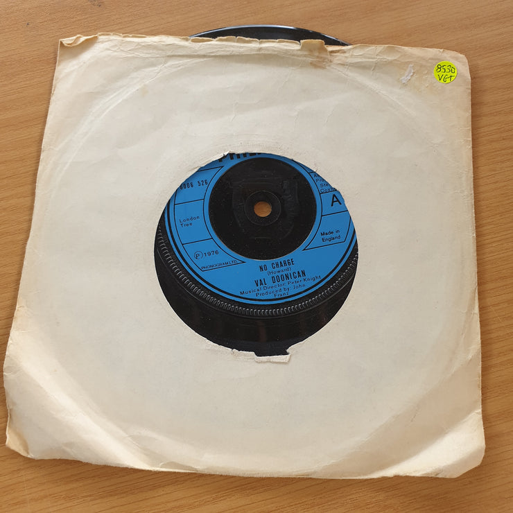 Val Doonican – No Charge  - Vinyl 7" Record (VG+)
