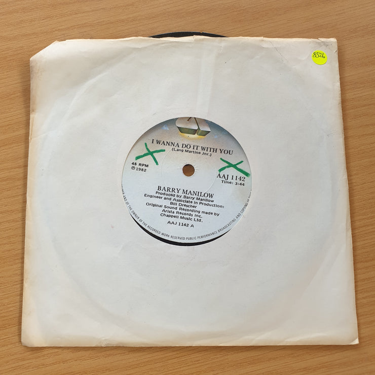 Barry Manilow – I Wanna Do It With You   - Vinyl 7" Record (VG+)