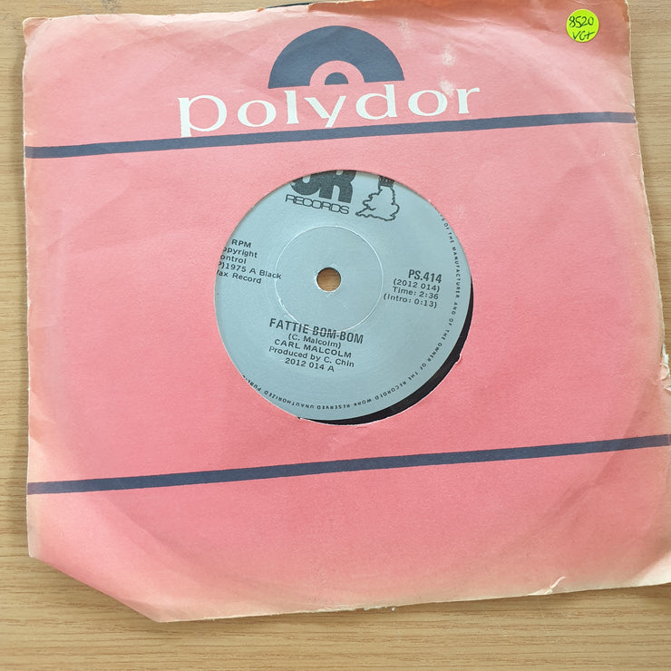 Carl Malcolm / Skin, Flesh & Bones – Fattie Bum-Bum / Bum-Bum Situation  - Vinyl 7" Record (VG+)