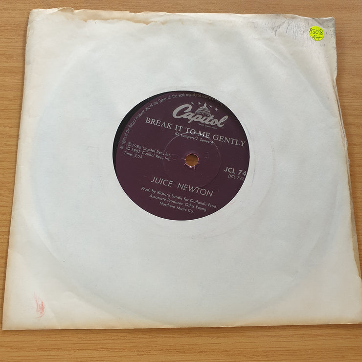 Juice Newton – Break It To Me Gently  - Vinyl 7" Record (VG+)