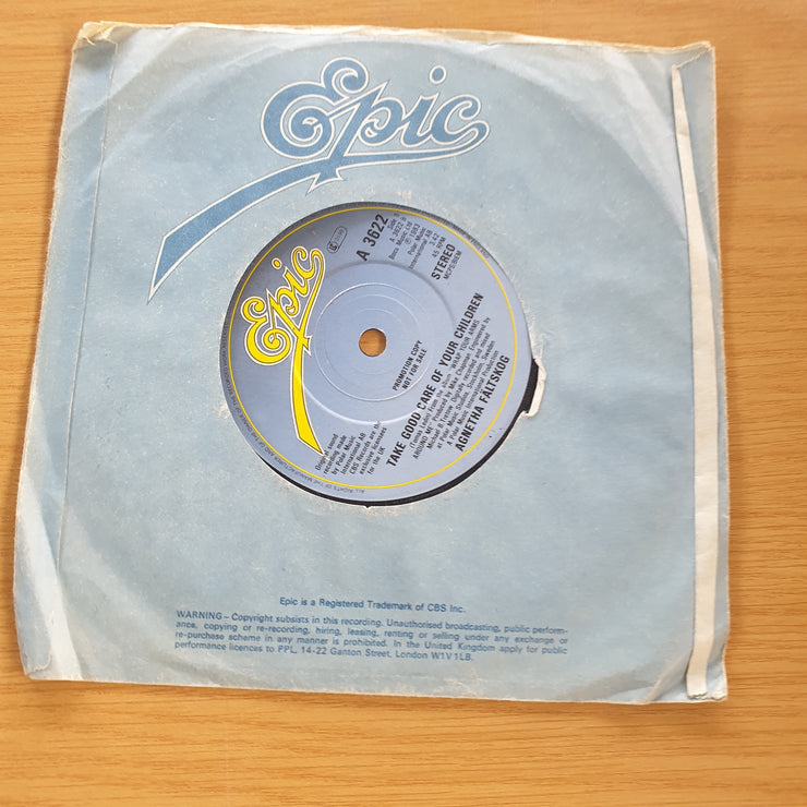 Agnetha Fältskog – Wrap Your Arms Around Me - Take Good Care Of Your Children - 7” Record (VG+)  (MWA)
