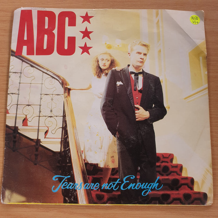 ABC – Tears Are Not Enough - Alphabet Soup - 7” Record (VG+)  (MWA)