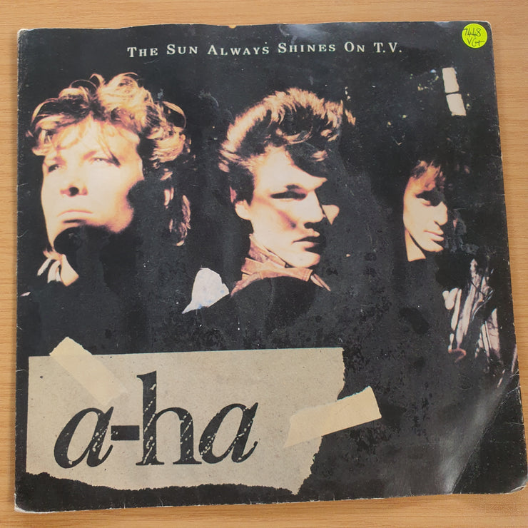 a-ha – The Sun Always Shines On T.V. - 7” Record (VG+)  (MWA)